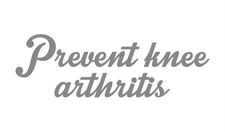Prevent knee arthritis
